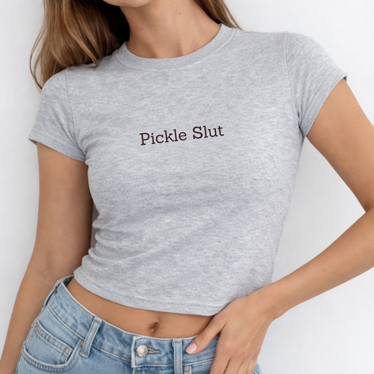 Pickle slut - Crew Neck Short Sleeve Crop Baby Tee