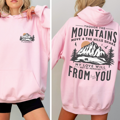 Though The Mountains Move Apparel -  T-shirt, Hoodie, Sweatshirt