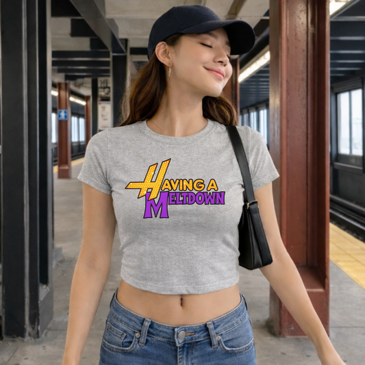 Having a Meltdown - Crew Neck Short Sleeve Crop Baby Tee