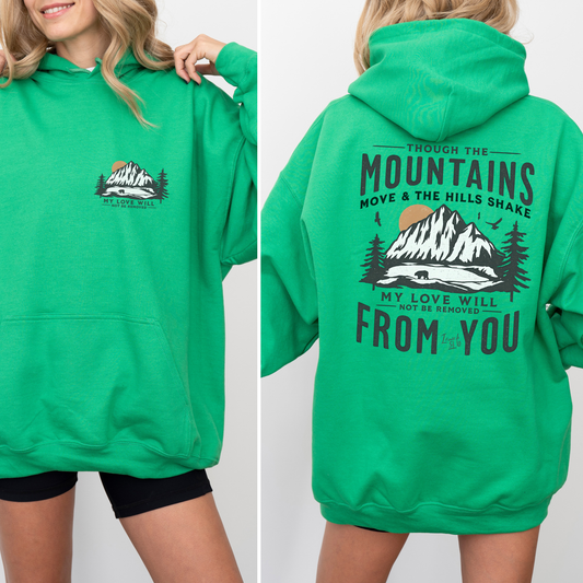 Though The Mountains Move Apparel -  T-shirt, Hoodie, Sweatshirt