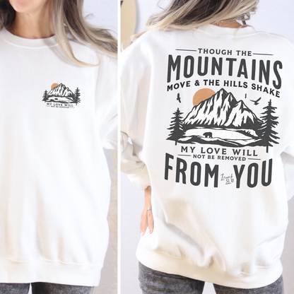 Though The Mountains Move Apparel -  T-shirt, Hoodie, Sweatshirt