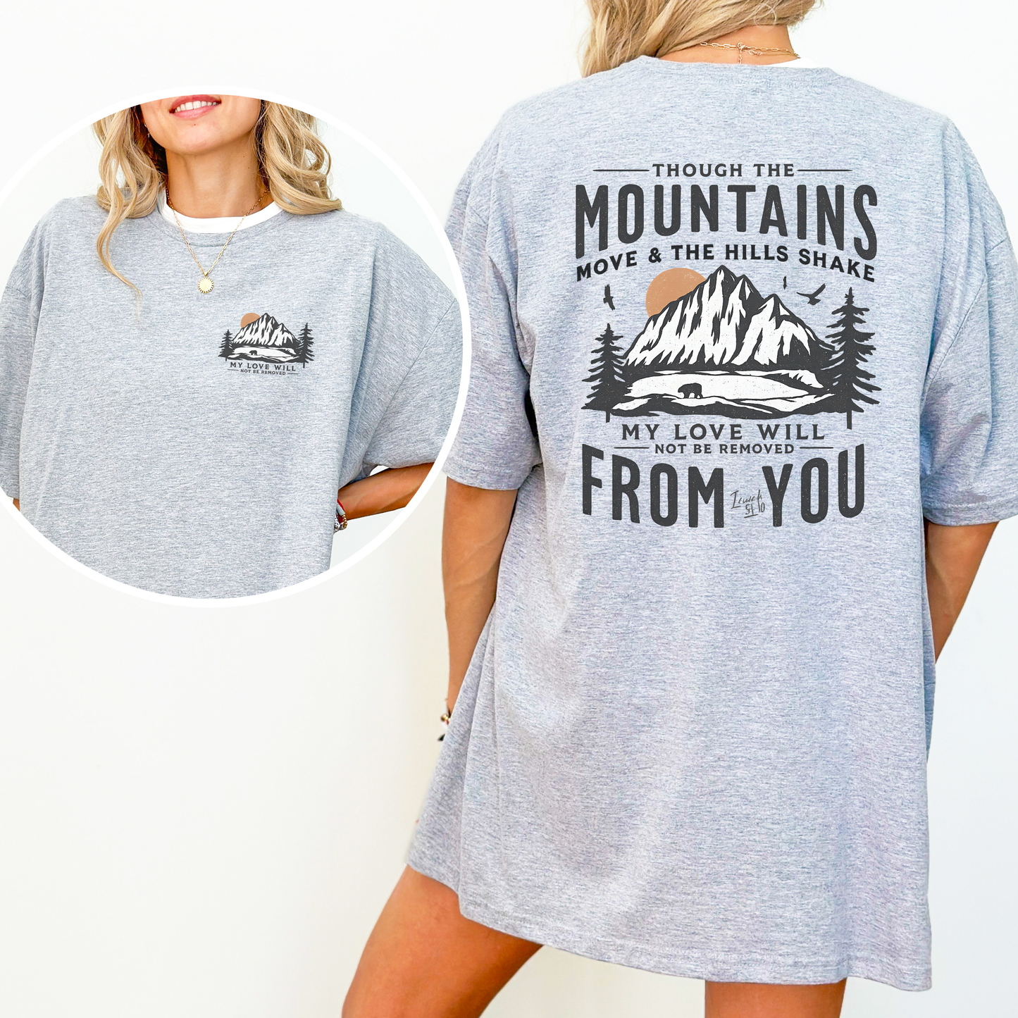 Though The Mountains Move Apparel -  T-shirt, Hoodie, Sweatshirt